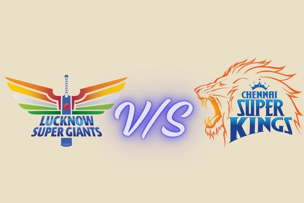 lucknow super giants vs chennai super kings timeline